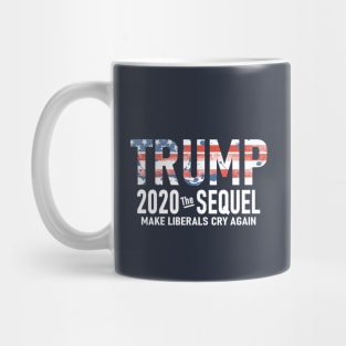 Trump 2020 The Sequel Mug